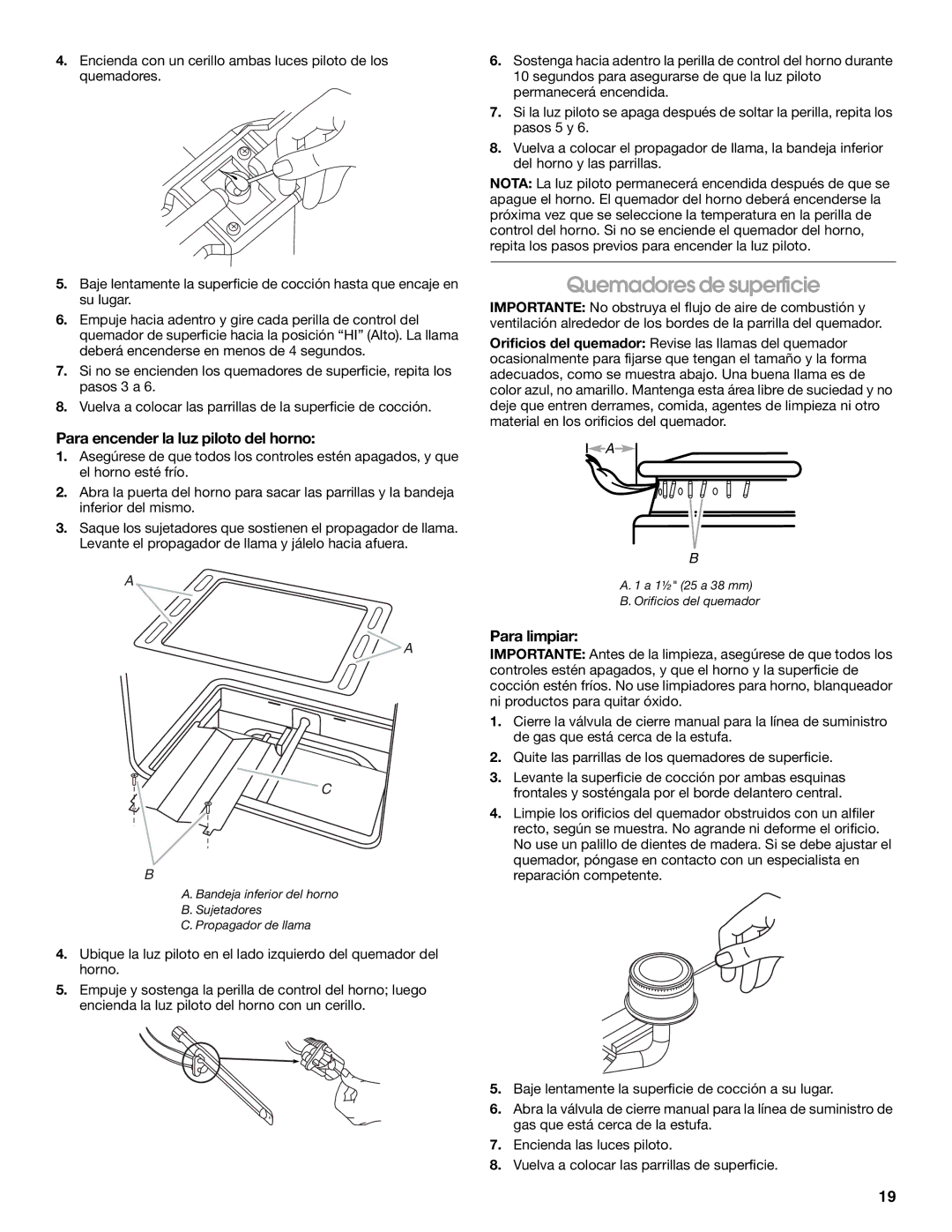 Amana W10320693A manual Quemadores de superficie, Para encender la luz piloto del horno, Para limpiar 