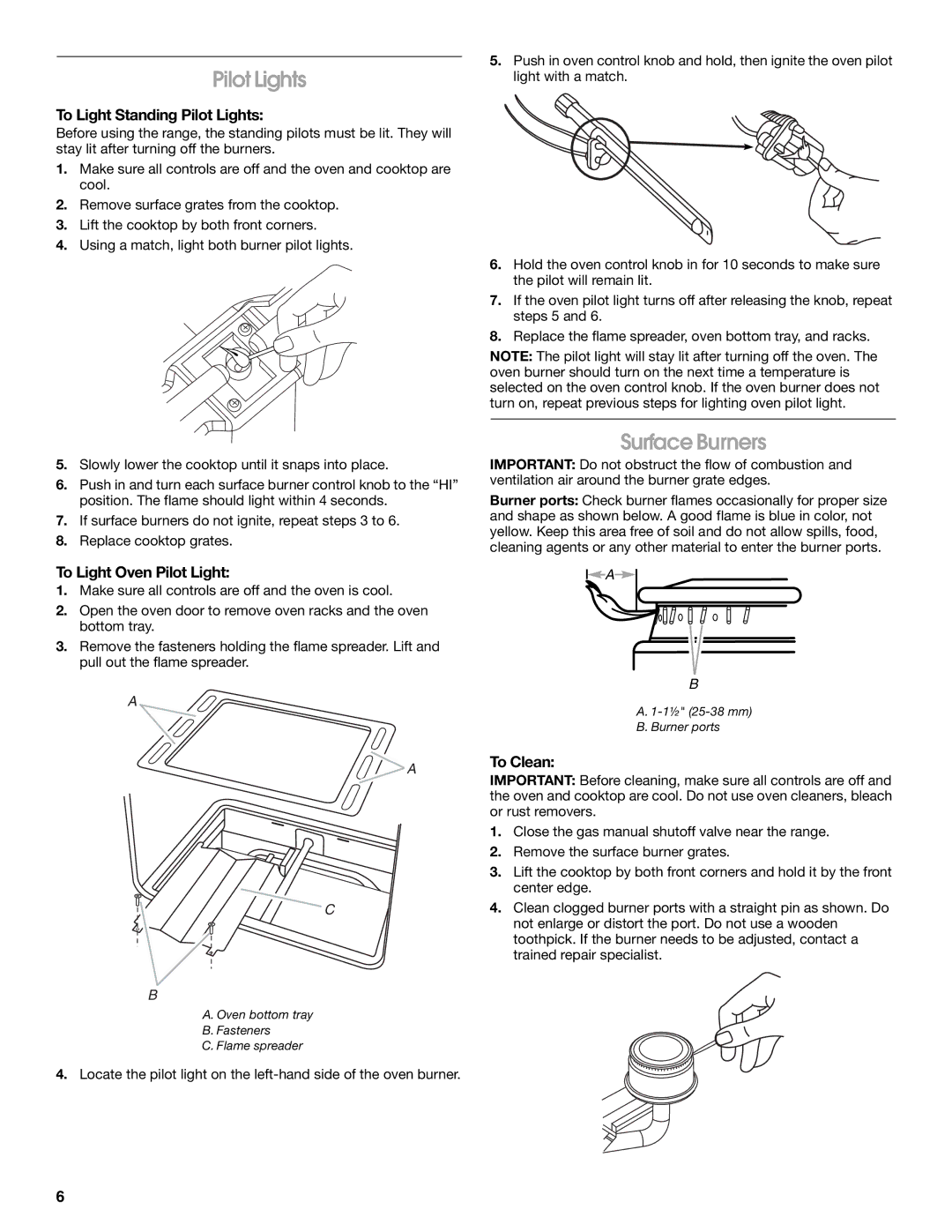 Amana W10320693A manual Surface Burners, To Light Standing Pilot Lights, To Light Oven Pilot Light, To Clean 