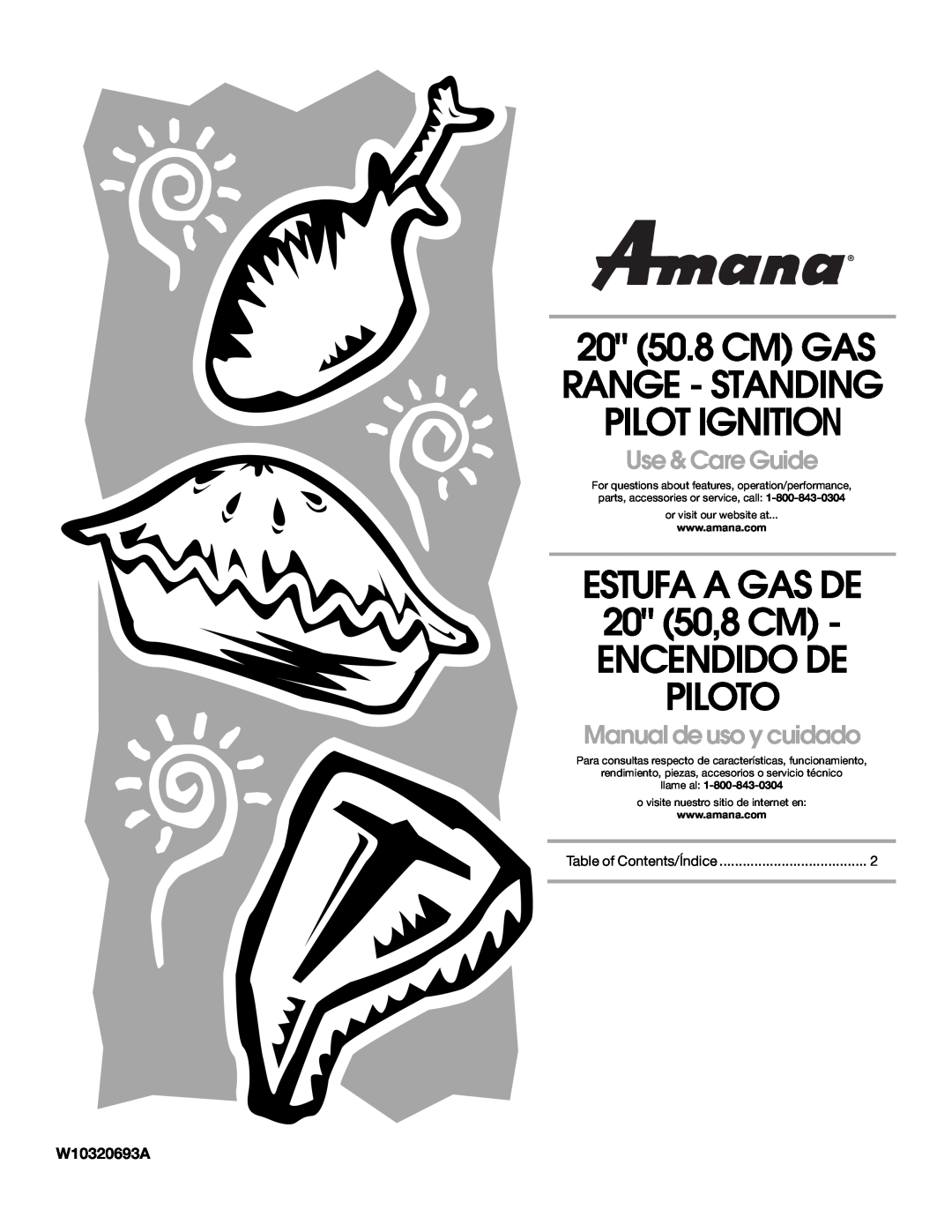 Amana W10320693A manual ESTUFA A GAS DE 20 50,8 CM ENCENDIDO DE PILOTO, 20 50.8 CM GAS RANGE - STANDING PILOT IGNITION 