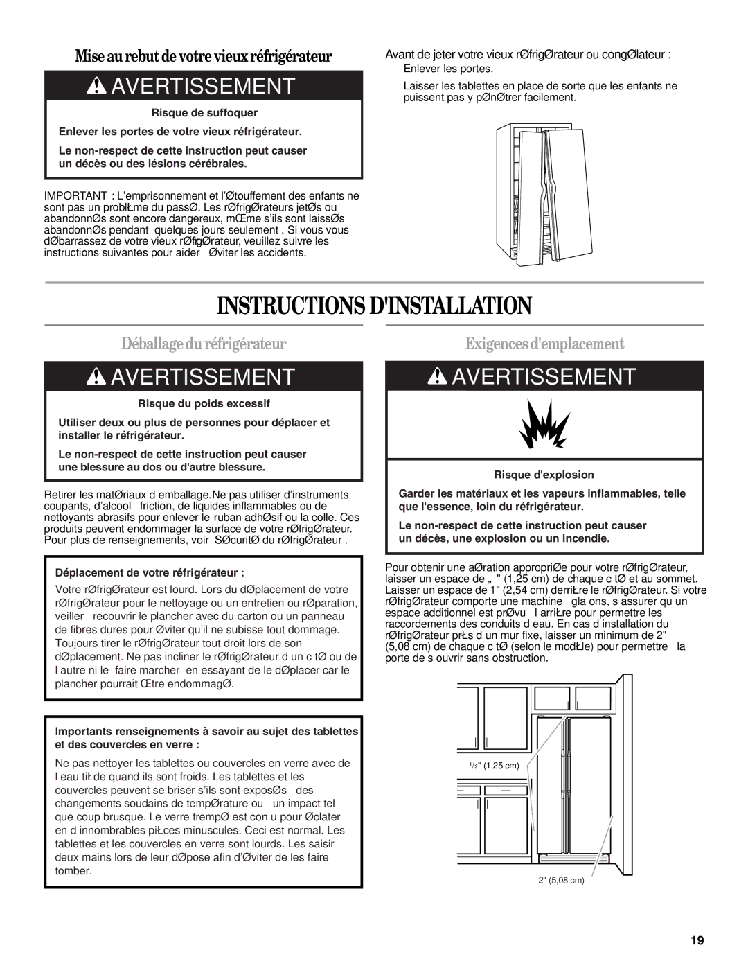 Amana W10321484A installation instructions Instructions Dinstallation, Déballagedu réfrigérateur, Exigences demplacement 