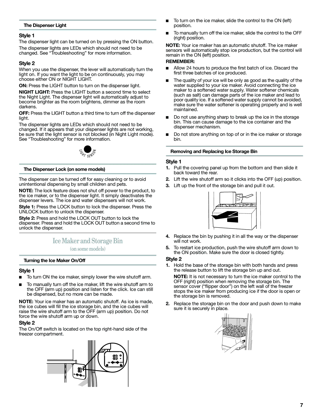 Amana W10321484A installation instructions Ice Maker and Storage Bin, Remember 