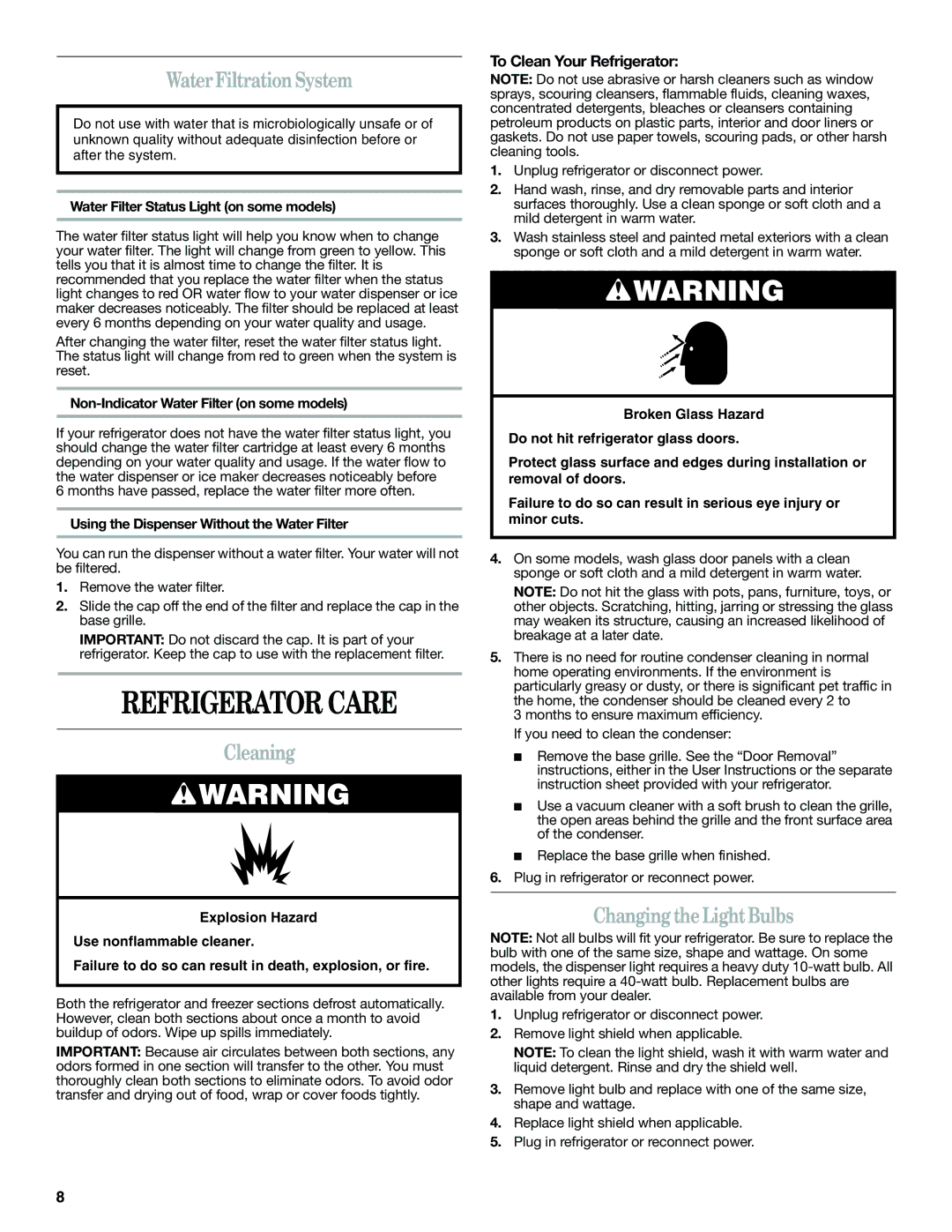 Amana W10321484A installation instructions Refrigerator Care, Water Filtration System, Cleaning, Changing the Light Bulbs 