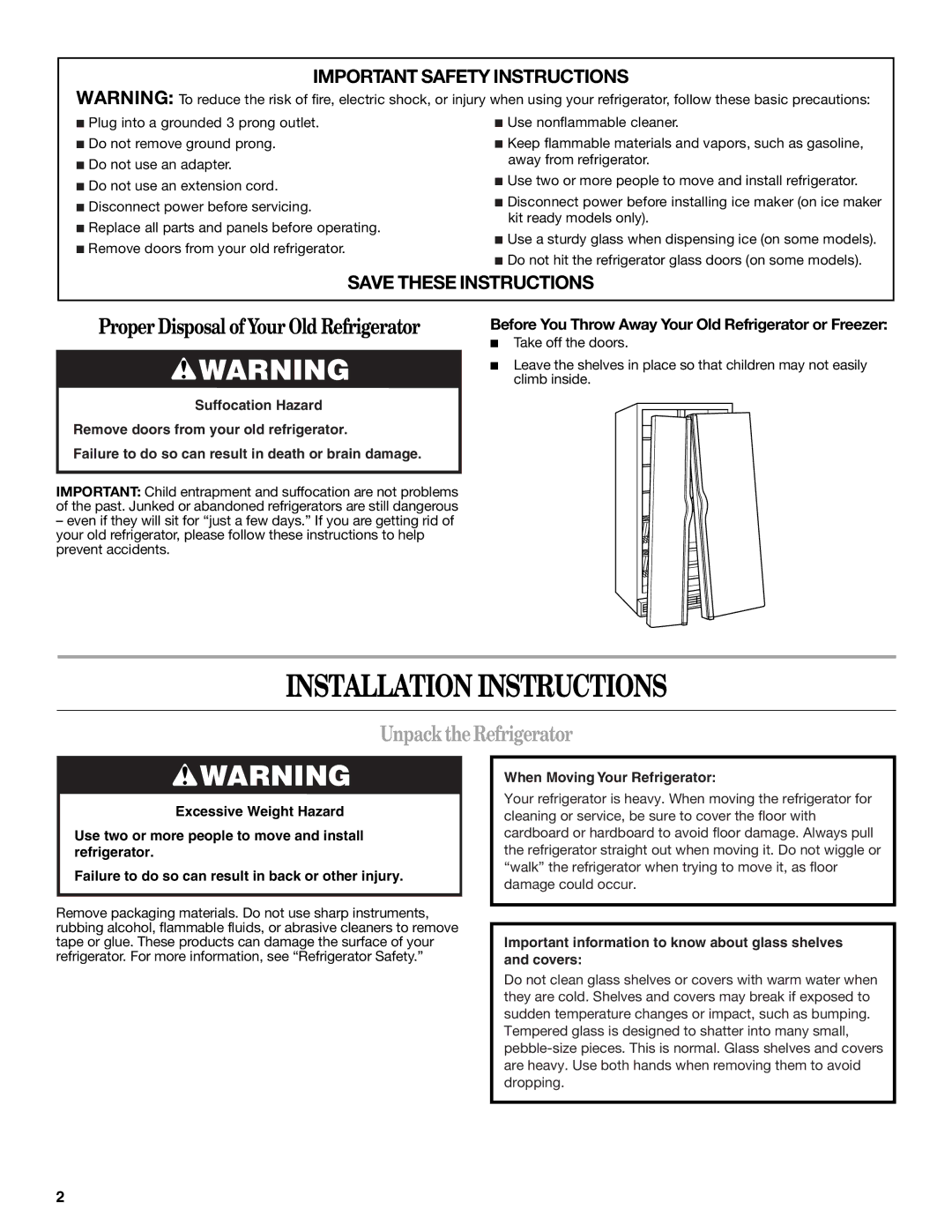 Amana W10321485A installation instructions Installation Instructions, Unpack the Refrigerator 