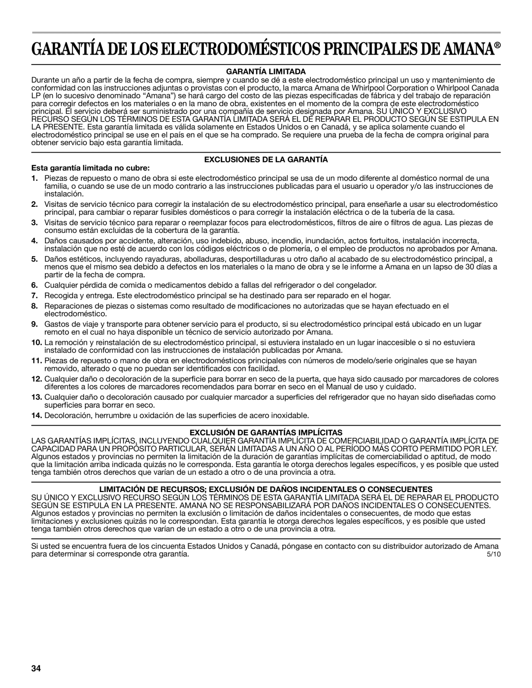 Amana W10321485A installation instructions Garantía Limitada, Exclusiones DE LA Garantía, Esta garantía limitada no cubre 