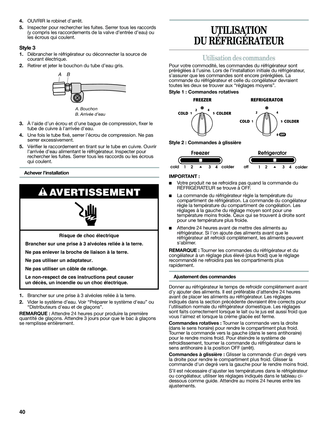 Amana W10321485A Utilisation DU Réfrigérateur, Utilisation des commandes, Achever l’installation, Ajustement des commandes 