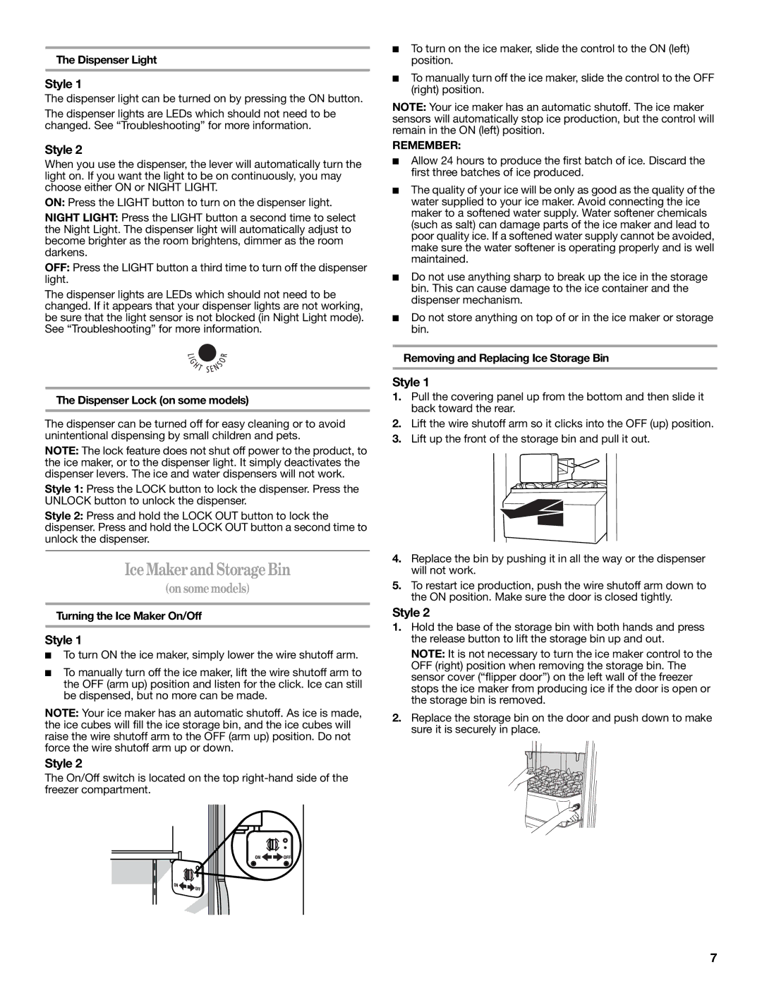 Amana W10321485A installation instructions Ice Maker and Storage Bin, Remember 