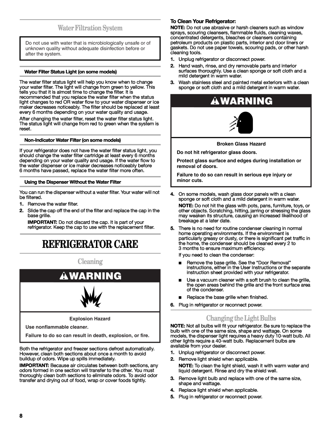 Amana W10321485A installation instructions Refrigerator Care, Water Filtration System, Cleaning, Changing the Light Bulbs 