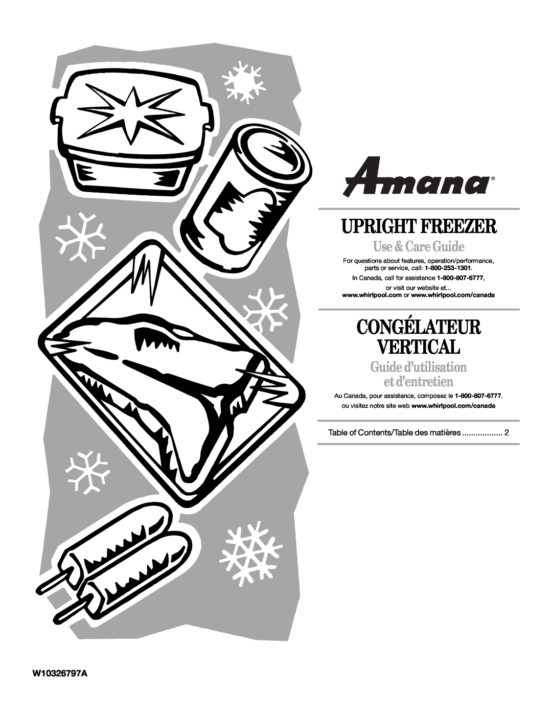 Amana W10326797A manual Upright Freezer, Congélateur Vertical, Use & Care Guide, Guide d’utilisation et d’entretien 