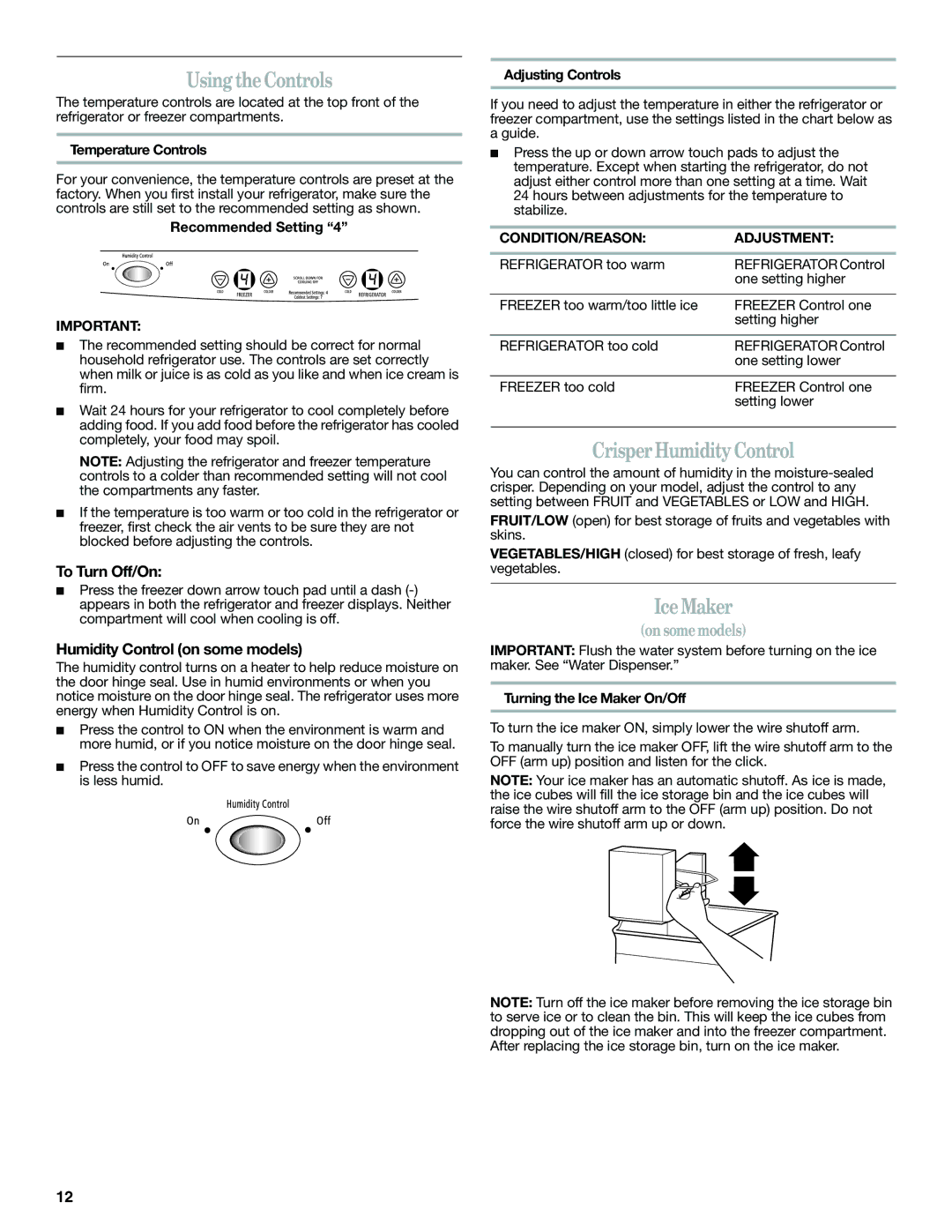 Amana W10366212A Using the Controls, Crisper Humidity Control, Ice Maker, To Turn Off/On, Humidity Control on some models 