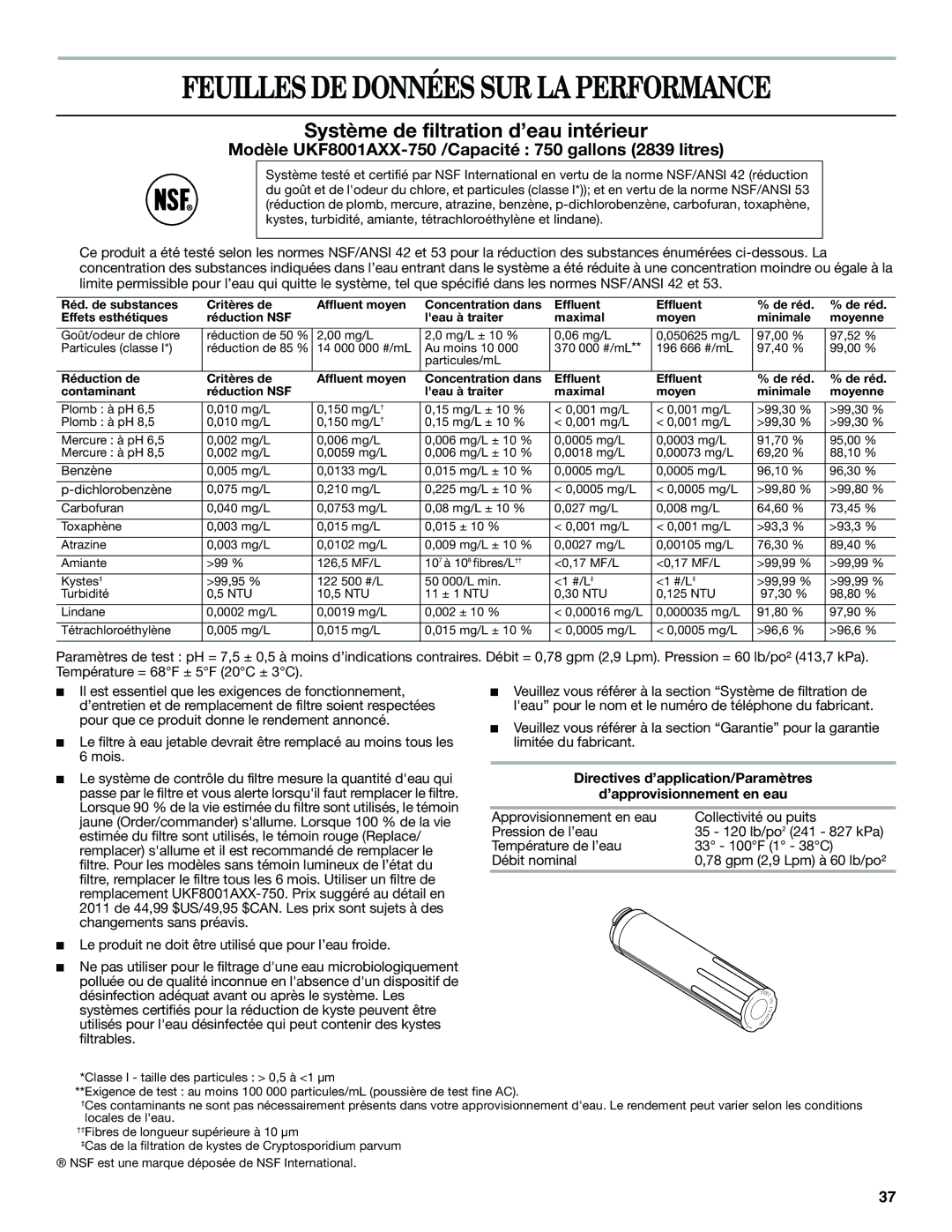 Amana W10366212A installation instructions Feuilles DE Données SUR LA Performance, Système de filtration d’eau intérieur 