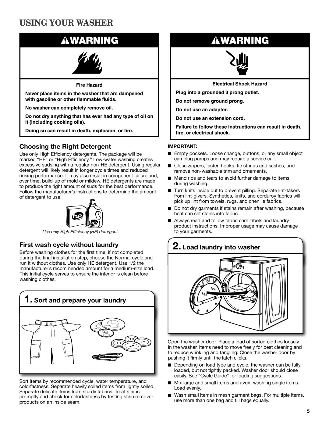 Amana W10410362A warranty Using Your Washer, Choosing the Right Detergent, First wash cycle without laundry 