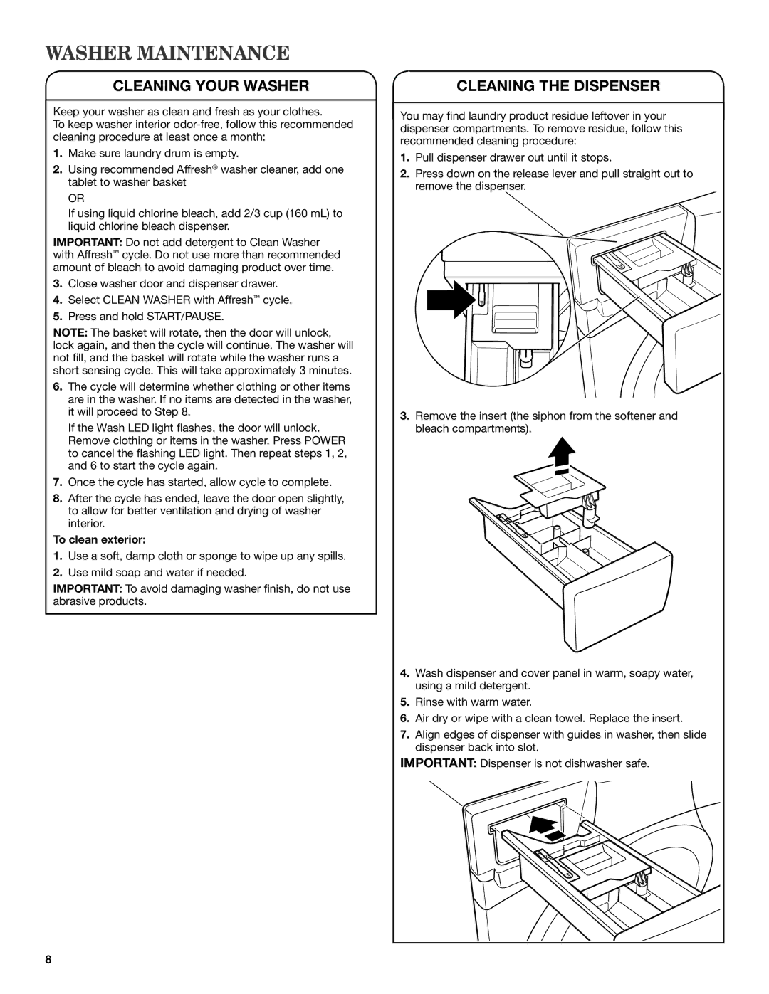 Amana W10410362A warranty Washer Maintenance, To clean exterior 