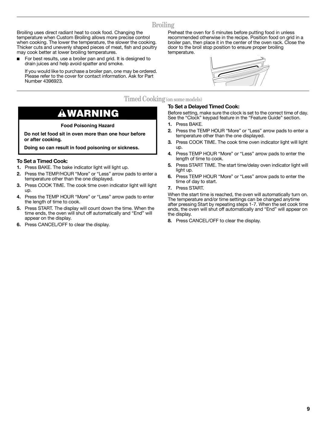 Amana W10419394A warranty Broiling, To Set a Timed Cook, To Set a Delayed Timed Cook 