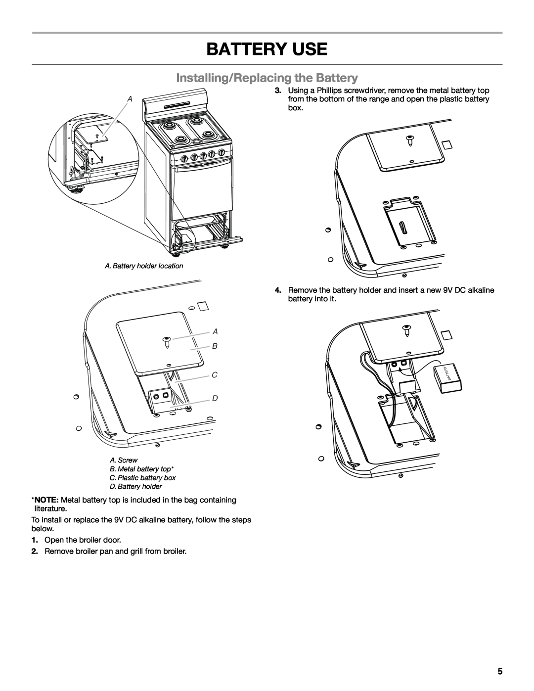 Amana W10531343A manual Battery Use, Installing/Replacing the Battery, A B C D 