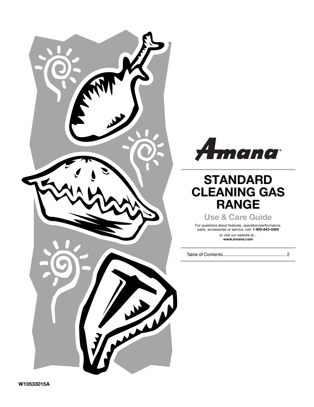 Amana W10533015A manual Standard Cleaning GAS Range 