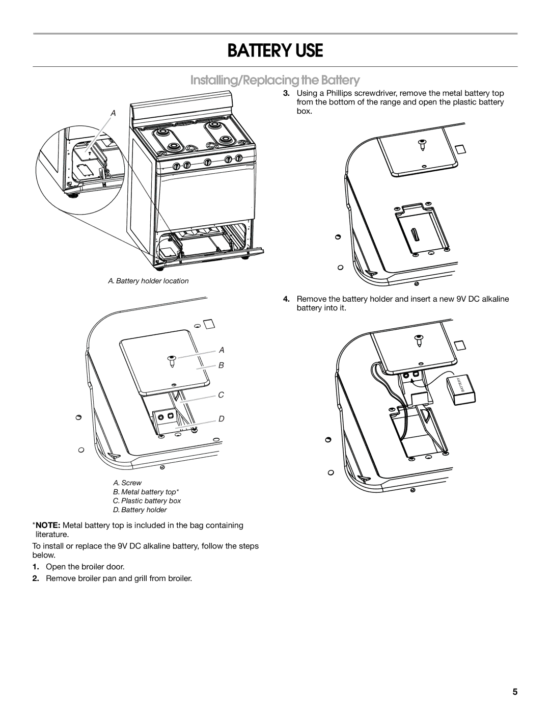 Amana W10533015A manual Battery USE, Installing/Replacing the Battery 