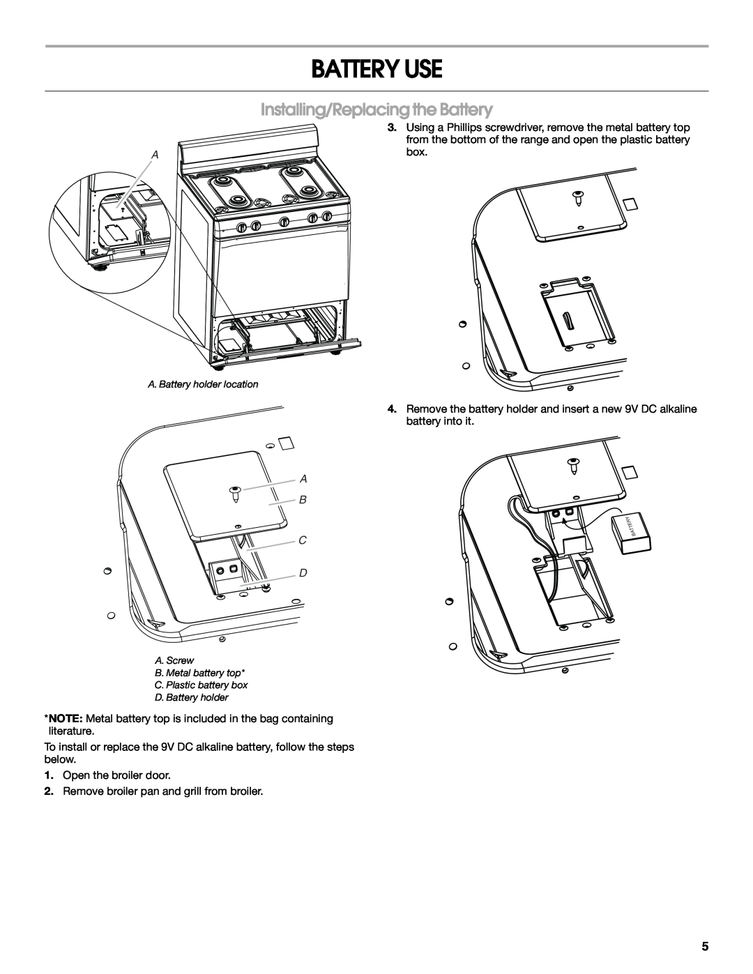 Amana W10533015A manual Battery Use, Installing/Replacing the Battery, A B C D 
