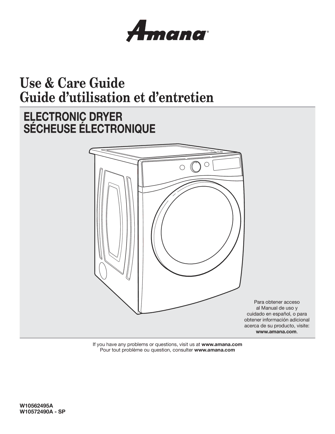 Amana W10572490A - SP manual Use & Care Guide Guide d’utilisation et d’entretien, W10562495A W10572490A SP 