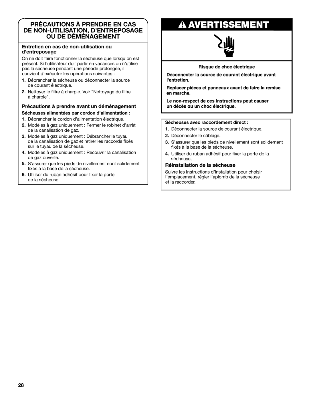 Amana W10572490A - SP Entretien en cas de non-utilisation ou d’entreposage, Précautions à prendre avant un déménagement 