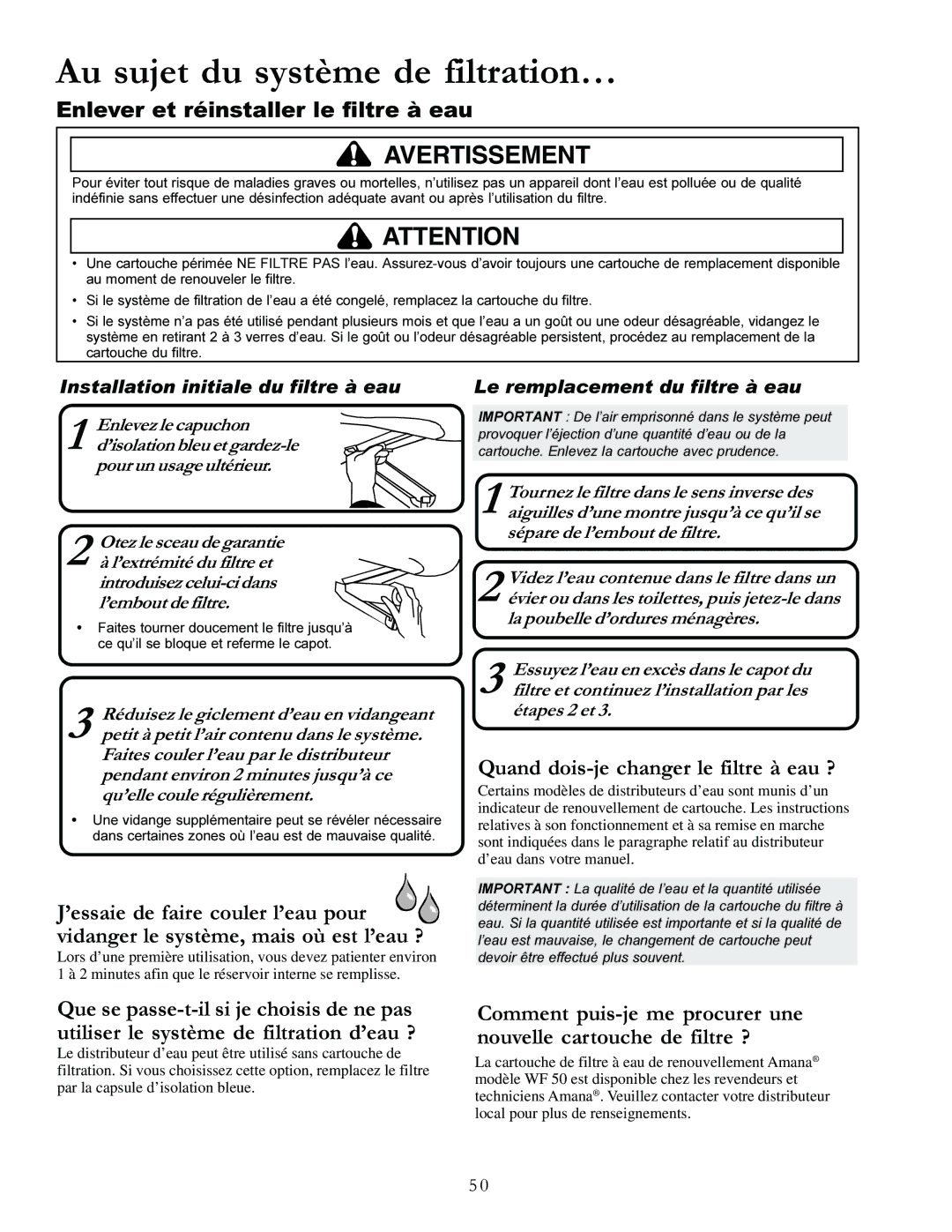 Amana XRSS287BW, XRSS287BB manual Au sujet du système de filtration…, Enlever et réinstaller le filtre à eau 