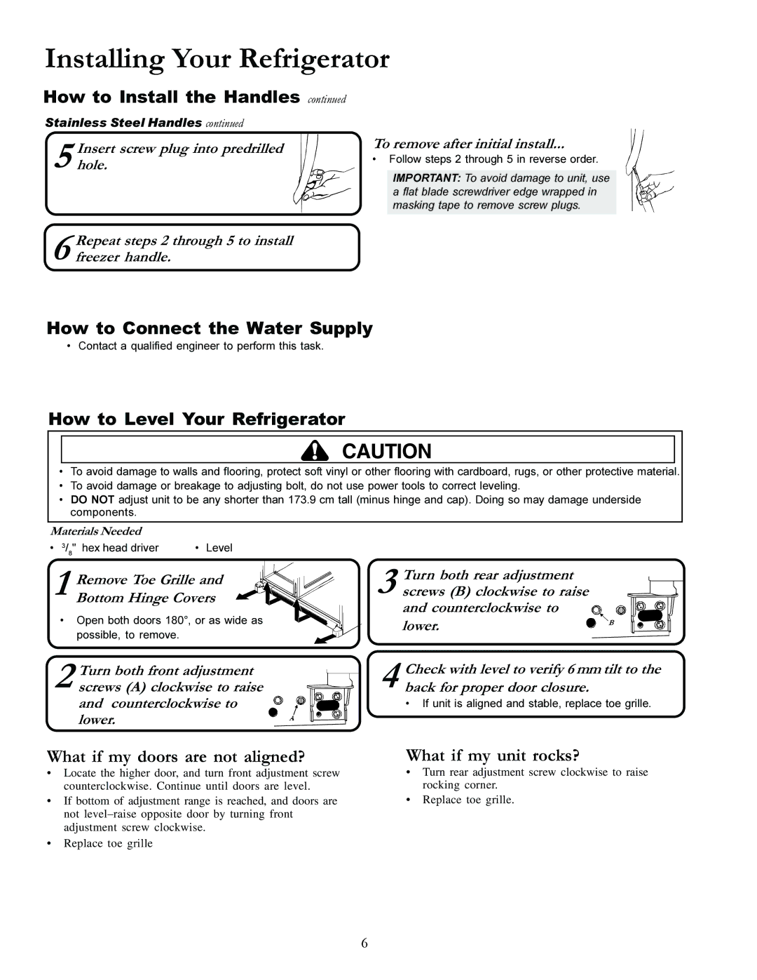 Amana XRSS287BW, XRSS287BB How to Install the Handles, How to Connect the Water Supply, How to Level Your Refrigerator 