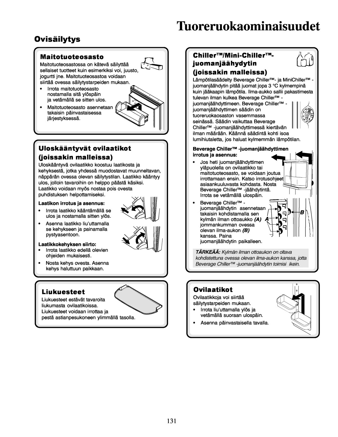 Amana XRSR687BW Ovisäilytys, Maitotuoteosasto, Uloskääntyvät ovilaatikot joissakin malleissa, Liukuesteet, Ovilaatikot 