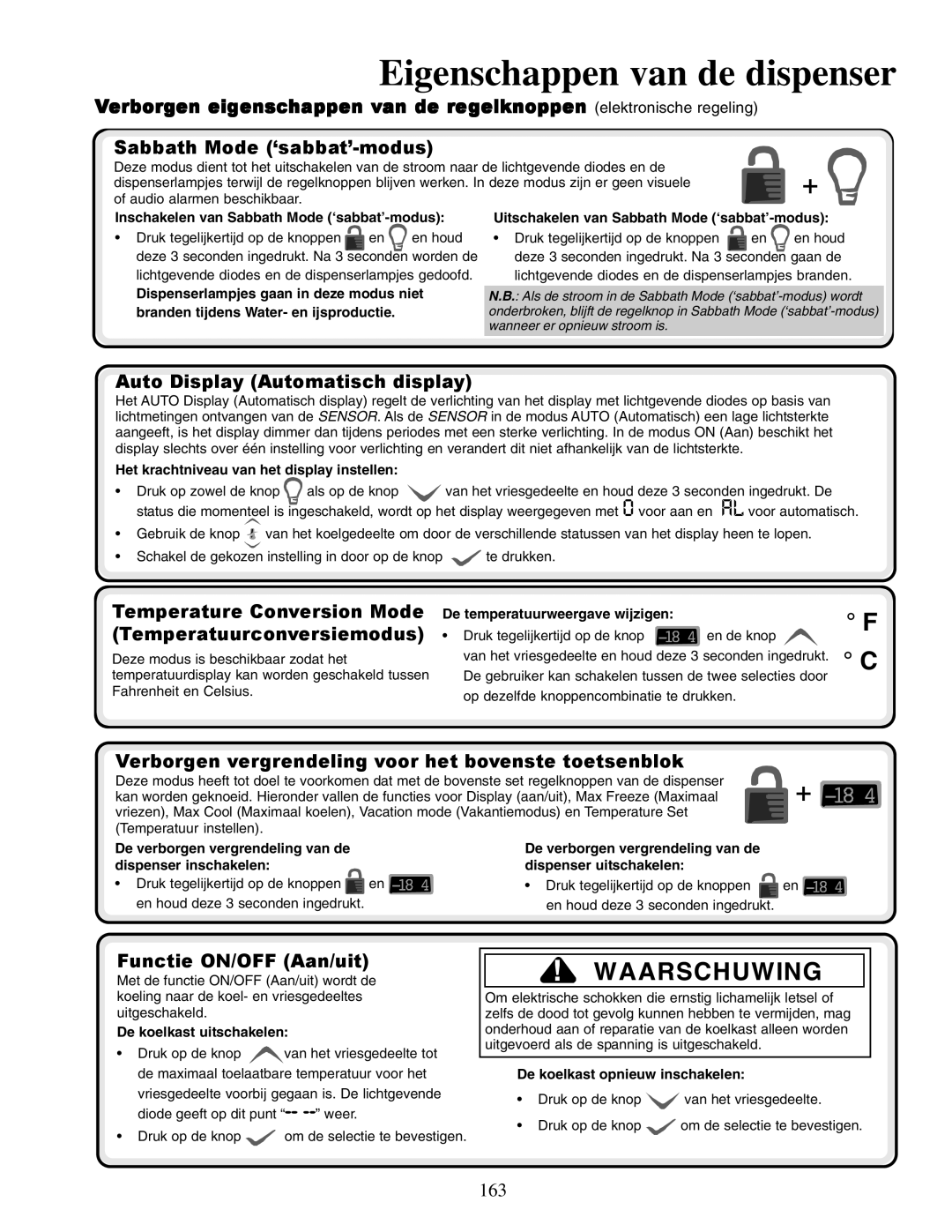 Amana XRSR687BW Waarschuwing, Verborgen eigenschappen van de regelknoppen elektronische regeling, Functie ON/OFF Aan/uit 