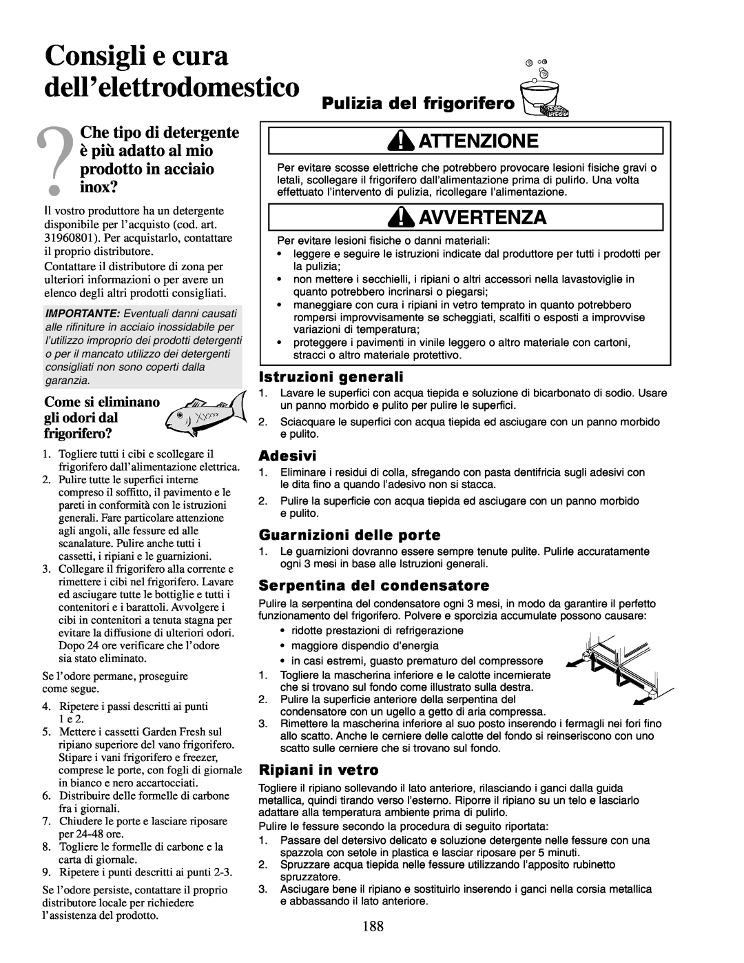 Amana XRSS687BB Consigli e cura dell’elettrodomestico Pulizia del frigorifero, Istruzioni generali, Adesivi, Attenzione 