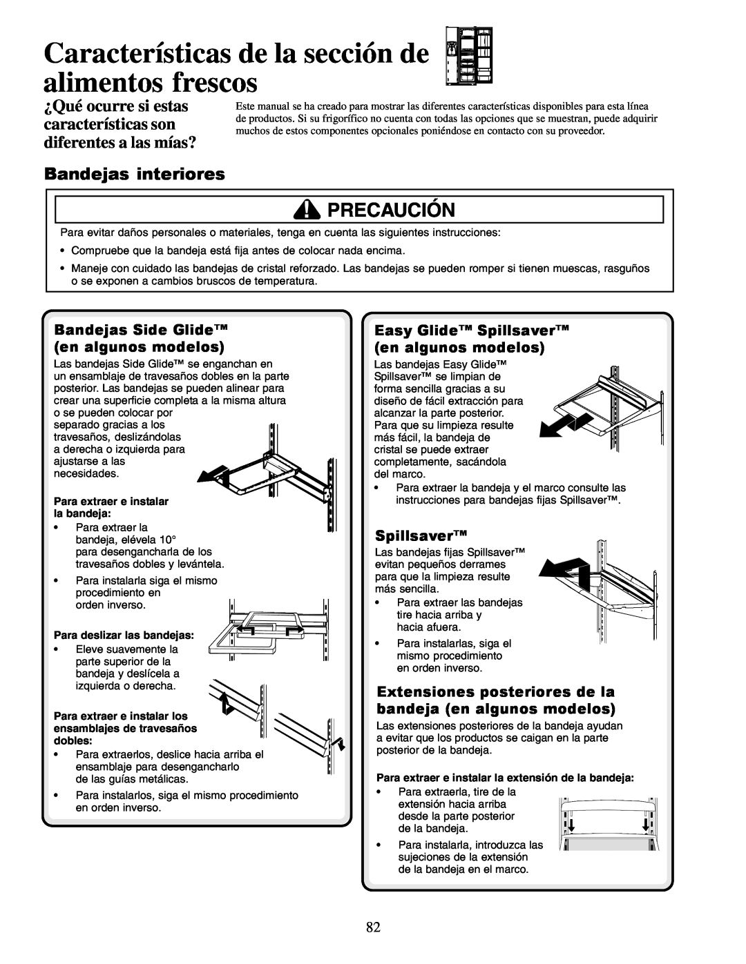 Amana XRSS267BW, XRSS687BB Características de la sección de alimentos frescos, Bandejas interiores, Precaución, Spillsaver 