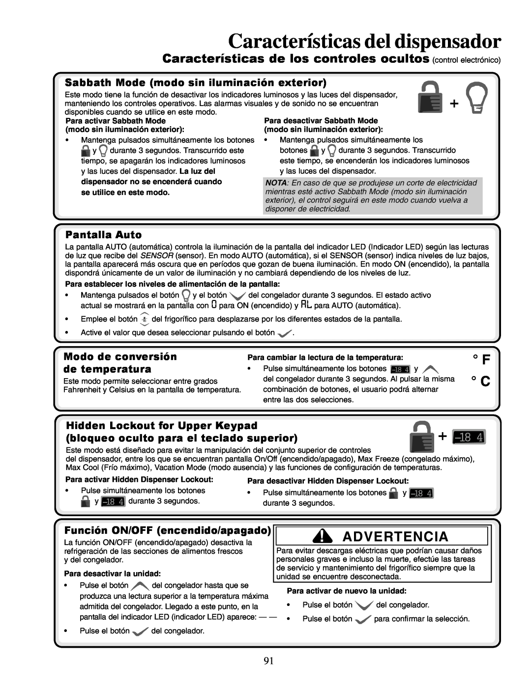 Amana XRSR687BW Características de los controles ocultos control electrónico, Sabbath Mode modo sin iluminación exterior 