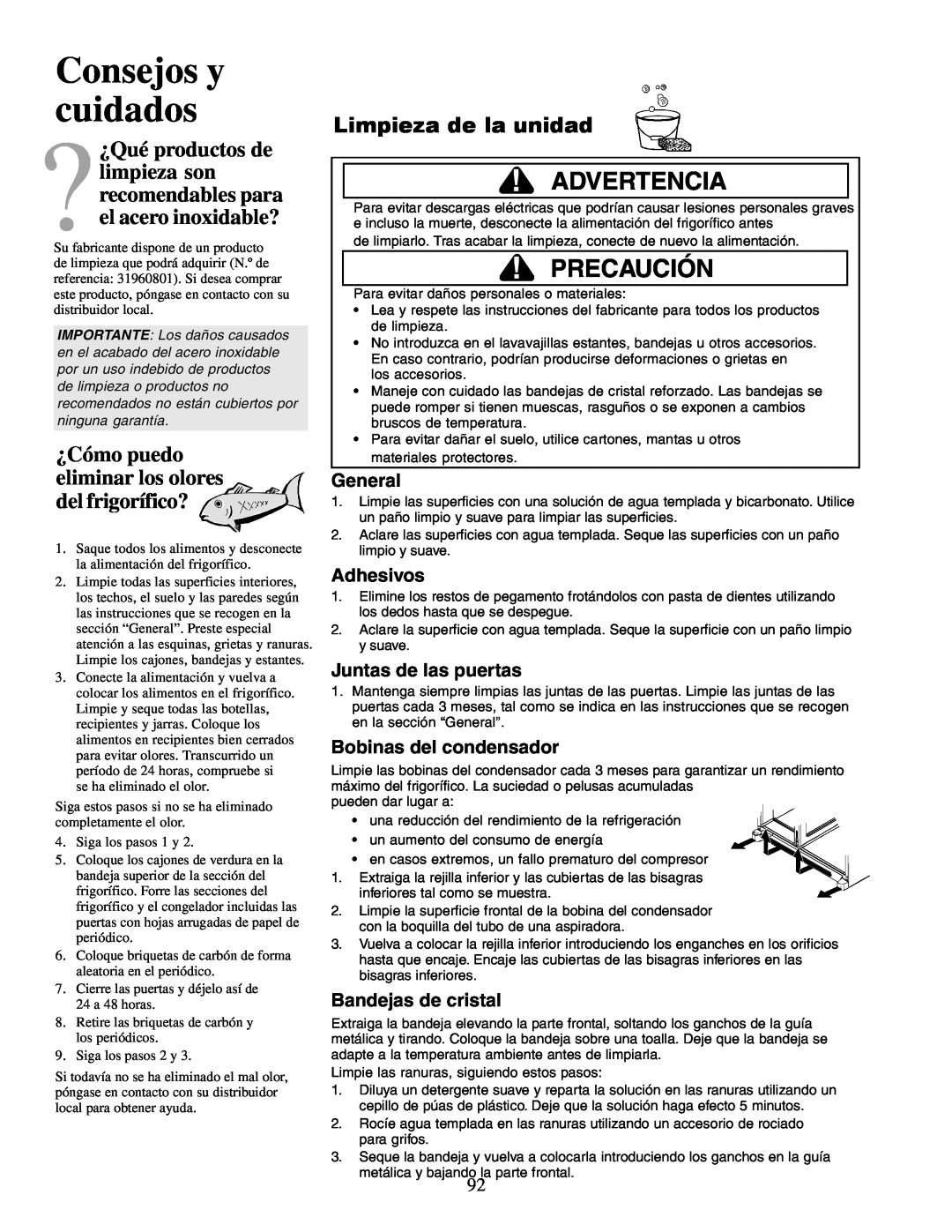 Amana XRSS687BB Consejos y cuidados, ¿Cómo puedo eliminar los olores del frigorífico?, Limpieza de la unidad, Adhesivos 