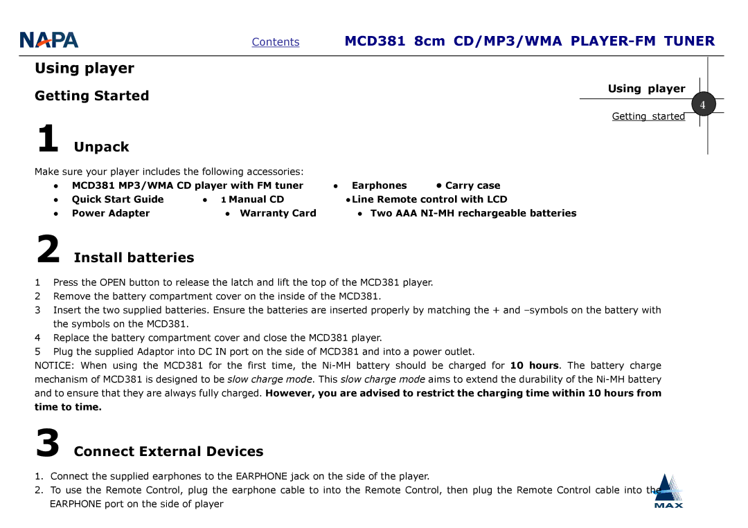 AMAX Tech MCD381 manual Using player, Getting Started Unpack, Install batteries, Connect External Devices 