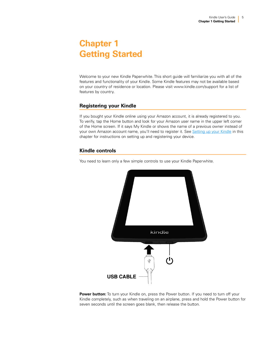 Amazon 23-000491-01 manual Chapter Getting Started, Registering your Kindle, Kindle controls 