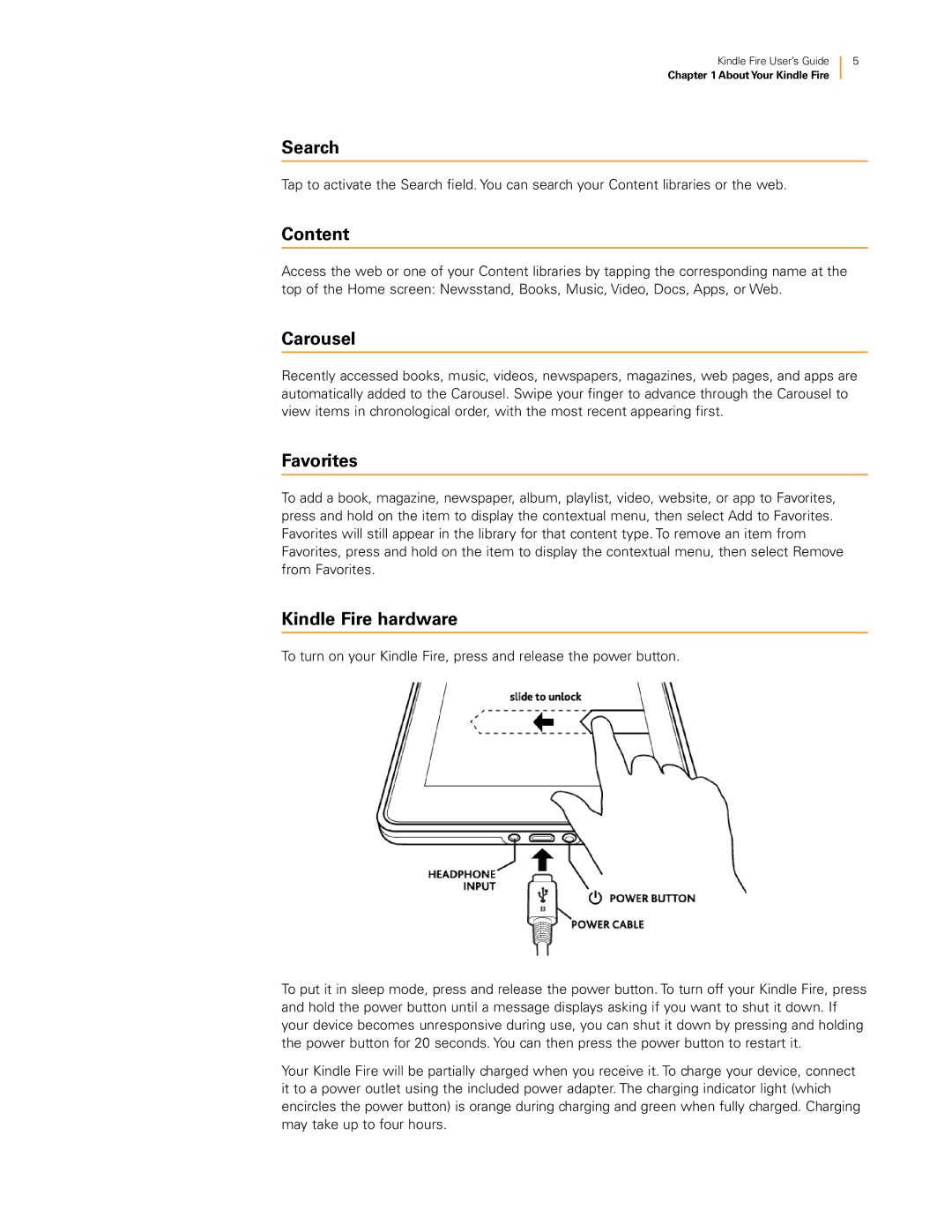 Amazon KNDFRHD16, B0051VVOB2, 23-000454-01, KNDFR8WIFI manual Search, Content, Carousel, Favorites, Kindle Fire hardware 