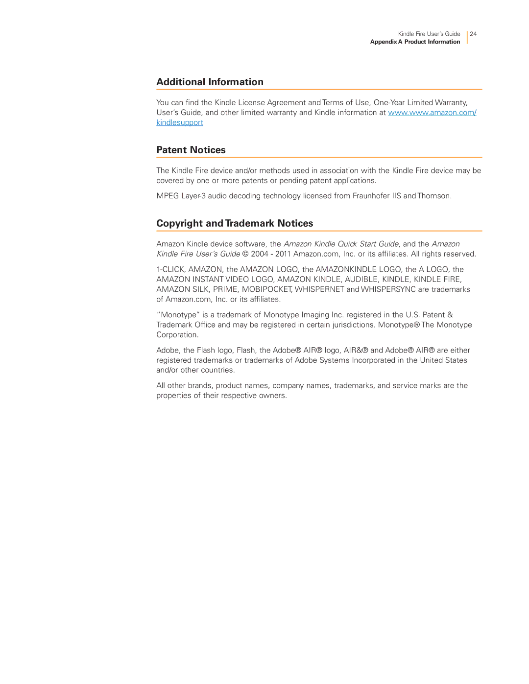 Amazon B00BHJRYYS, B008GFREAU, B0083PWAPW, B008GFRE5A Additional Information Patent Notices, Copyright and Trademark Notices 