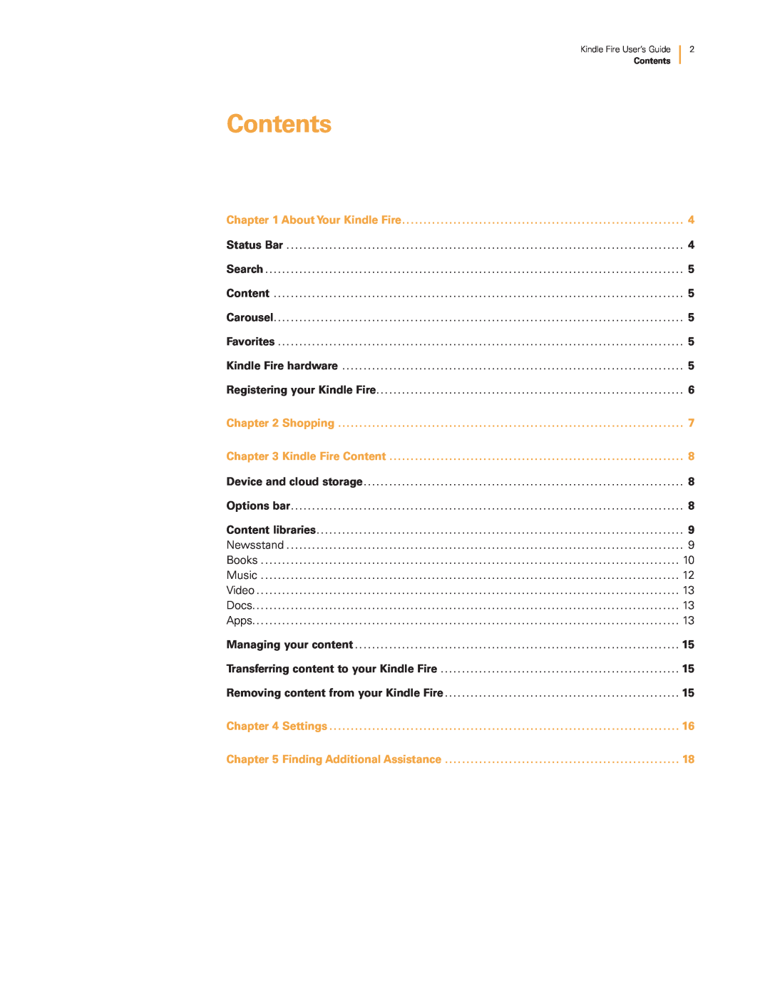 Amazon B0083PWAPW, B00BHJRYYS manual Contents, About Your Kindle Fire, Chapter, Settings, Finding Additional Assistance 