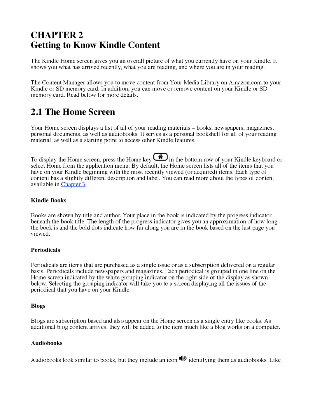 Amazon D00111 manual Getting to Know Kindle Content, Home Screen 