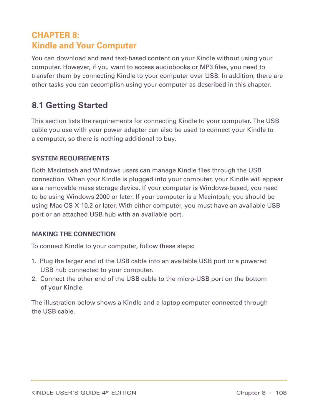 Amazon D00511, D00701 manual Kindle and Your Computer, Getting Started, System Requirements, Making the Connection 