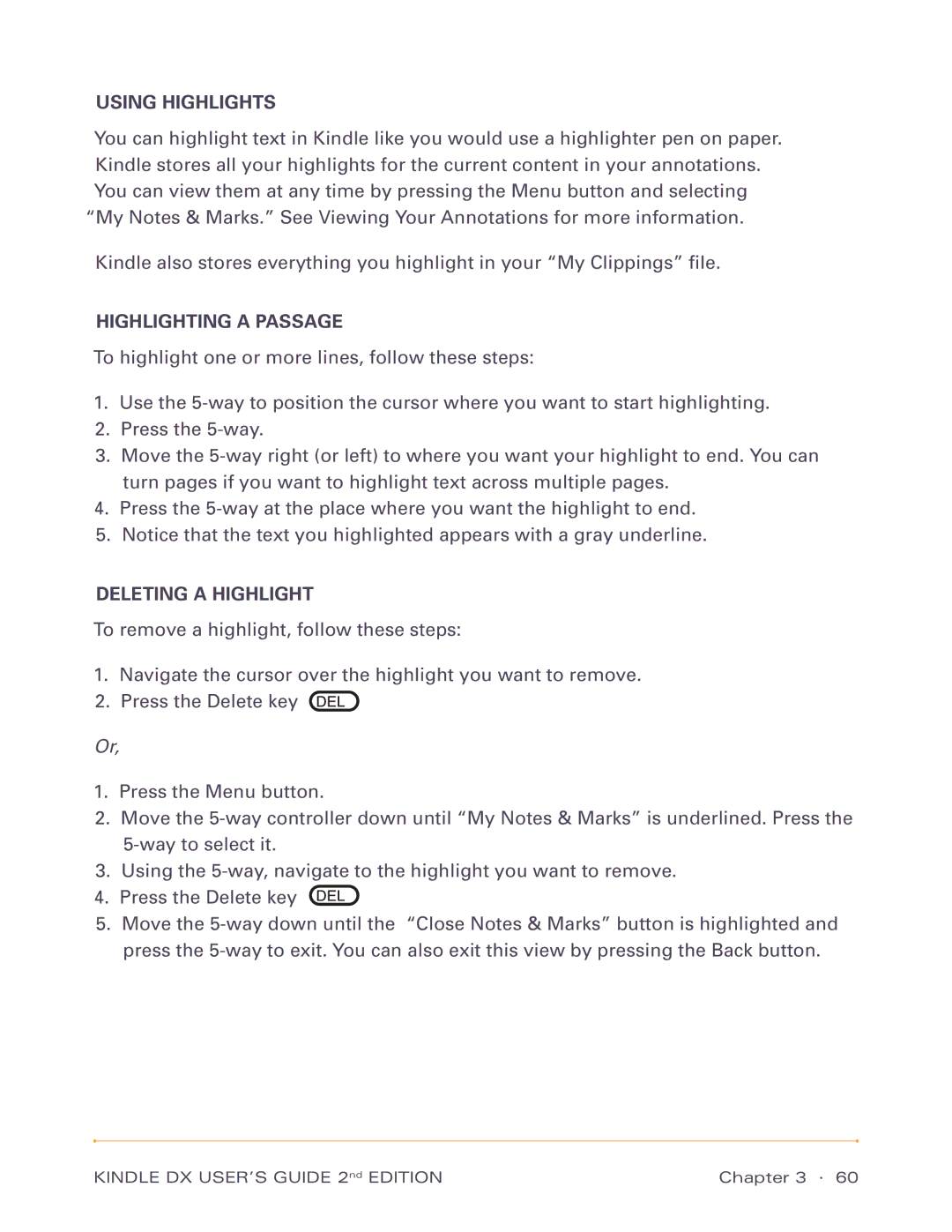 Amazon D00801, D00611 manual Using Highlights, Highlighting a Passage, Deleting a Highlight 