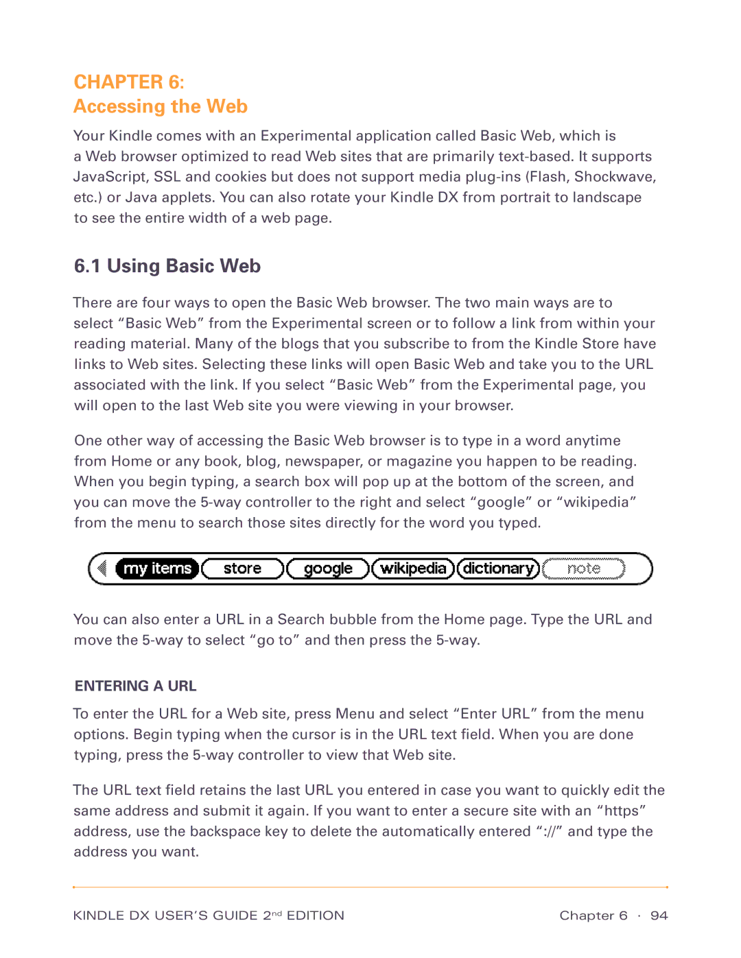 Amazon D00801, D00611 manual Accessing the Web, Using Basic Web, Entering a URL 