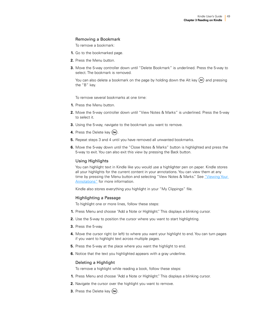 Amazon KNDKYBRD3G manual Removing a Bookmark, Using Highlights, Highlighting a Passage, Deleting a Highlight 