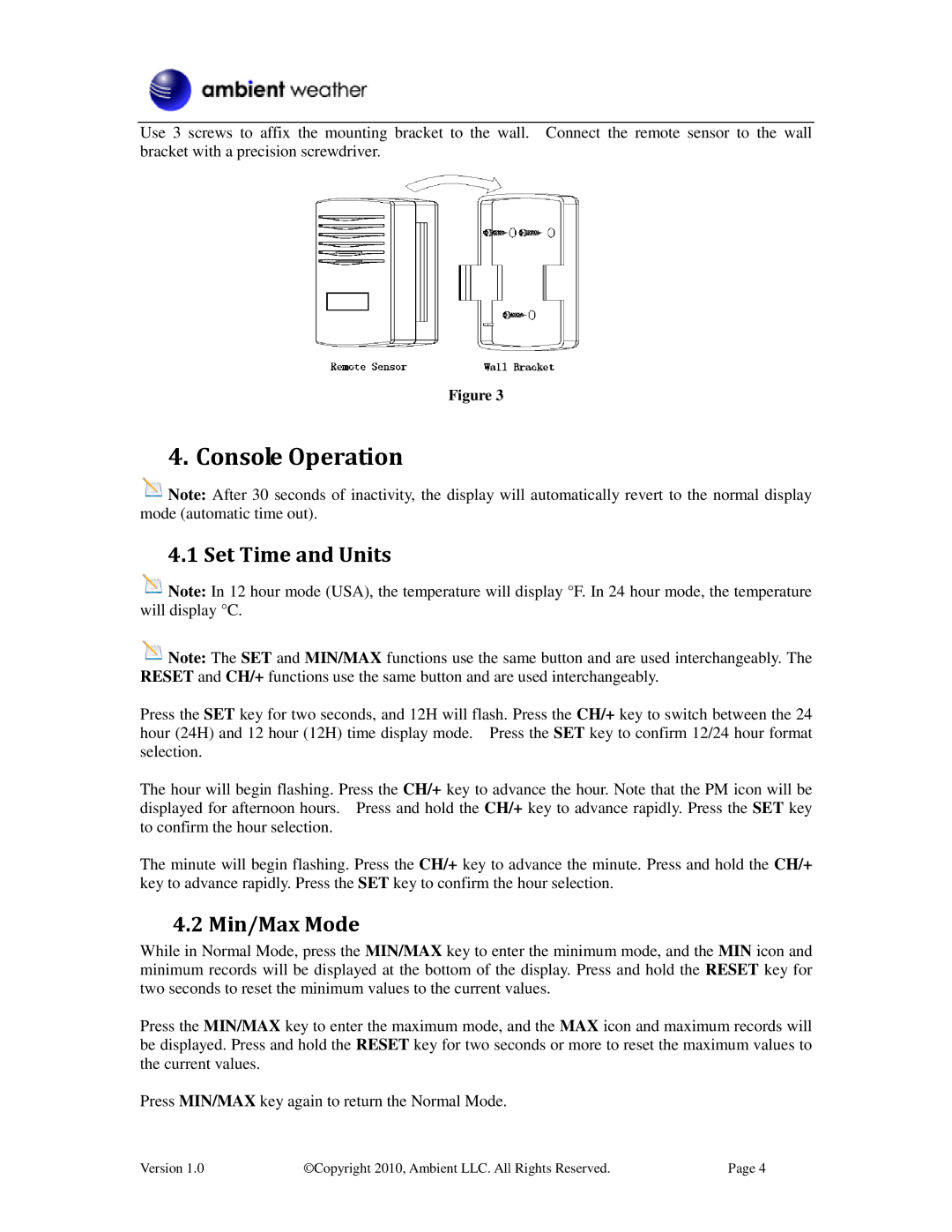 Ambient Devices WS-0100 manual Console Operation, Set Time and Units, Min/Max Mode 