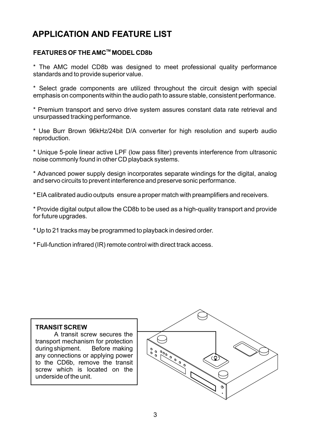 AMC manual Features of the Amctm Model CD8b, Transit Screw 