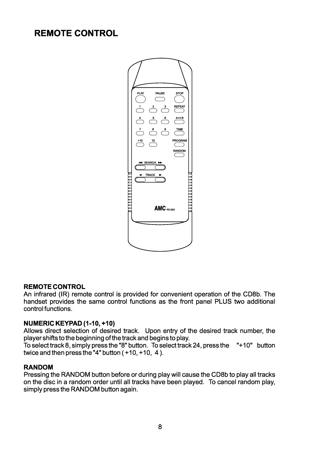 AMC CD8b manual Remote Control, NUMERIC KEYPAD 1-10,+10, Random 