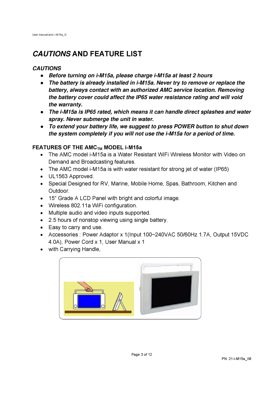 AMC I-M15A user manual Features of the Amctm Model i-M15a 