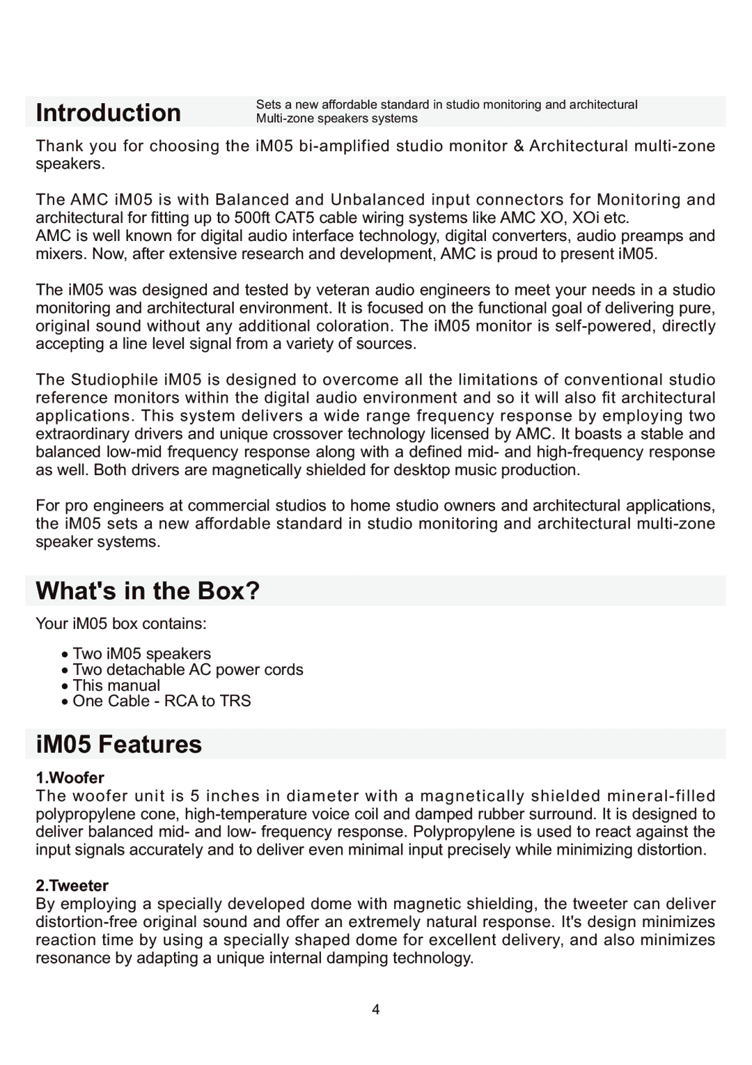 AMC iM05 manual Introduction, Whats in the Box?, IM05 Features, Woofer, Tweeter 