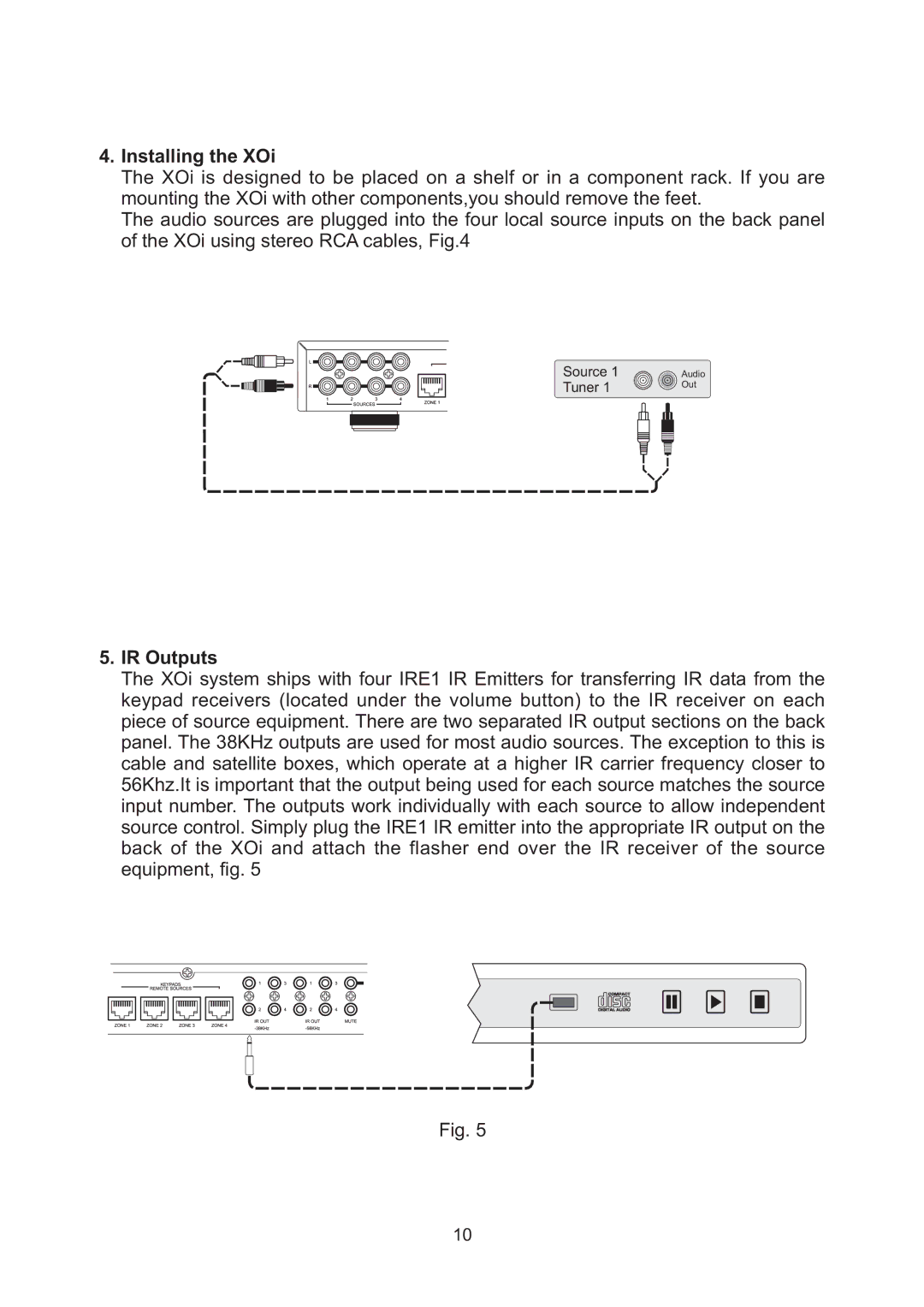 AMC manual Installing the XOi, IR Outputs 