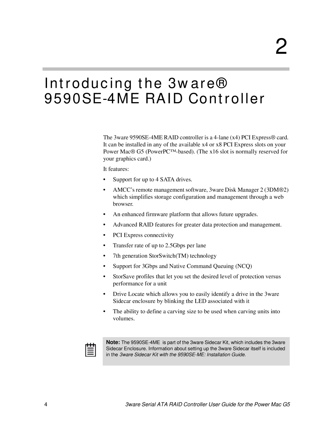 AMCC 720-0138-00 manual Introducing the 3ware 9590SE-4ME RAID Controller 