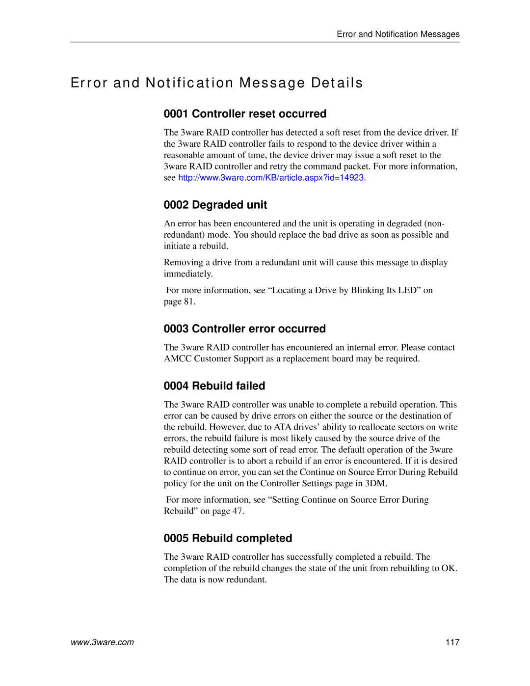 AMCC 720-0138-00 manual Error and Notification Message Details, Controller reset occurred Degraded unit, Rebuild failed 