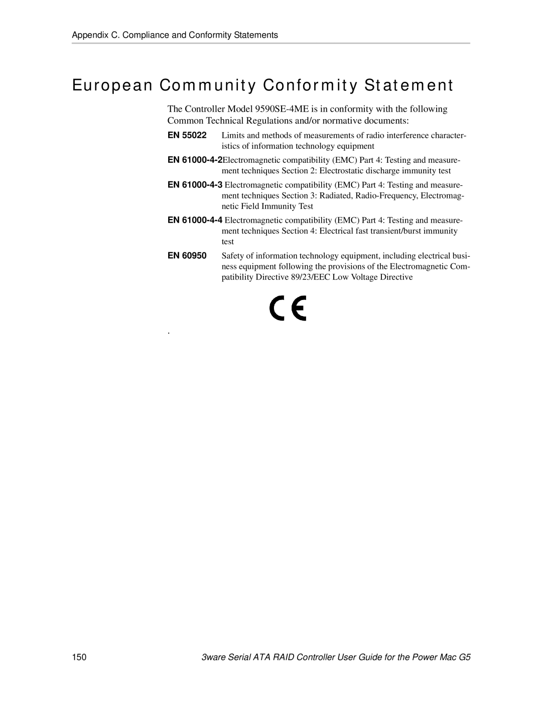 AMCC 720-0138-00 manual European Community Conformity Statement 